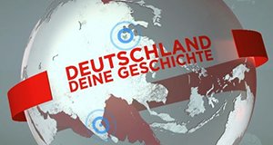 Deutschland, deine Geschichte – Das Beste aus der Deutschen Wochenschau