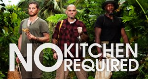 No Kitchen Required – Köche in der Wildnis – Bild: BBC America