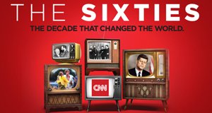 The Sixties – Bild: CNN/LoyalKaspar