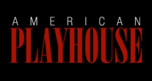 American Playhouse – Bild: PBS American Playhouse – Bild: PBS