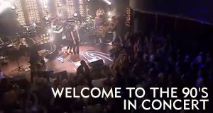 Welcome to the 90’s – In Concert – Bild: arte Welcome to the 90’s – In Concert – Bild: arte