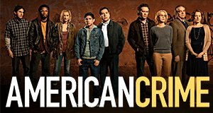 American Crime – Bild: ABC