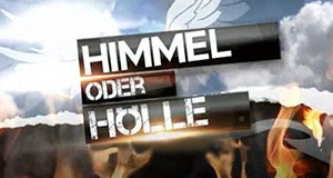 Himmel oder Hölle – Bild: ProSieben Himmel oder Hölle – Bild: ProSieben