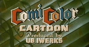 ComiColor Cartoon – Bild: Ub Iwerks