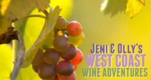 Jenis und Ollys Weinabenteuer an der Westküste – Bild: Travel Channel