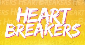 Heartbreakers – Bild: Intuitive Entertainment Heartbreakers – Bild: Intuitive Entertainment