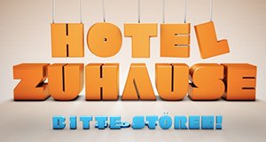Hotel zuhause – Bitte stören! – Bild: RTL