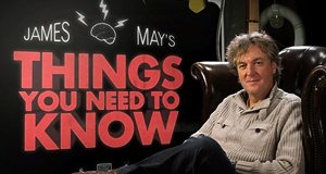 James May’s Things You Need to Know