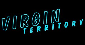 Virgin Territory – Bild: MTV