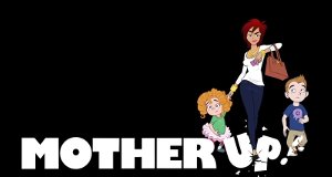 Mother Up! – Bild: City/Hulu Mother Up! – Bild: City/Hulu