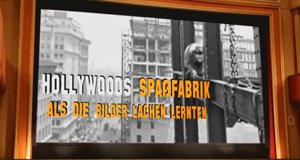 Hollywoods Spaßfabrik – Bild: arte Hollywoods Spaßfabrik – Bild: arte