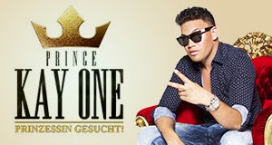 Kay One – Prinzessin gesucht! – Bild: RTL II