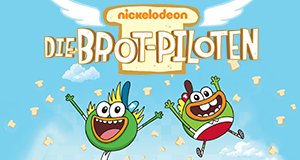 Die Brot-Piloten – Bild: Nickelodeon