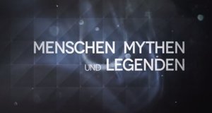 Menschen, Mythen und Legenden – Bild: Epo Film Menschen, Mythen und Legenden – Bild: Epo Film