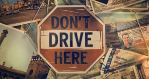 Don’t Drive Here – Bild: Discovery/Bell Media/Screenshot Don’t Drive Here – Bild: Discovery/Bell Media/Screenshot
