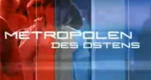 Metropolen des Ostens – Bild: ARD