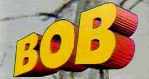 Bob – Bild: CBS Bob – Bild: CBS