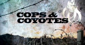 Cops & Coyotes – Bild: Discovery Communications, LLC./Screenshot Cops & Coyotes – Bild: Discovery Communications, LLC./Screenshot