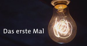 Das erste Mal – Bild: SWR Das erste Mal – Bild: SWR