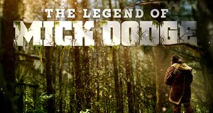 The Legend of Mick Dodge – Bild: National Geographic Channel
