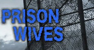 Prison Wives – Bild: Discovery Communications, LLC./Screenshot Prison Wives – Bild: Discovery Communications, LLC./Screenshot
