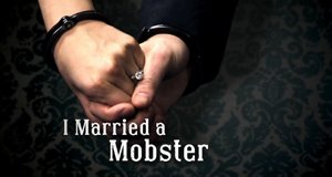 I Married a Mobster – Bild: Discovery Communications, LLC./Screenshot I Married a Mobster – Bild: Discovery Communications, LLC./Screenshot
