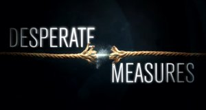 Desperate Measures – Bild: Discovery Communications, LLC./Screenshot