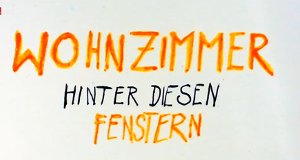 Wohnzimmer – Hinter diesen Fenstern – Bild: 3sat Wohnzimmer – Hinter diesen Fenstern – Bild: 3sat