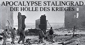 Apokalypse Stalingrad