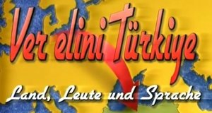 Türkei – Land, Leute und Sprache – Bild: WDR