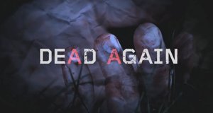 Dead Again – Auf Mörderjagd