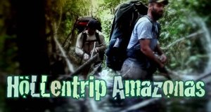 Höllentrip Amazonas – Bild: Discovery Channel/Screenshot Höllentrip Amazonas – Bild: Discovery Channel/Screenshot
