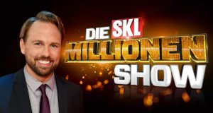Die SKL Millionen-Show