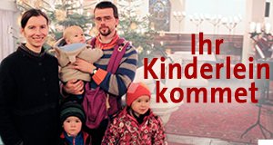 Ihr Kinderlein kommet – Bild: MDR/OPEN house media
