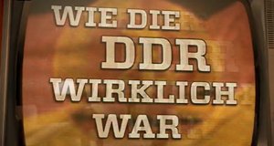 Wie die DDR wirklich war – Bild: ZDFinfo/Screenshot