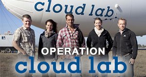 Operation Cloud Lab – Das Labor über den Wolken