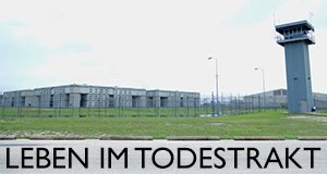 Leben im Todestrakt – Bild: BBC