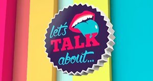 Let’s Talk About … – Bild: RTL II