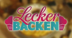 Lecker backen – Bild: WDR/Wellenreiter TV Lecker backen – Bild: WDR/Wellenreiter TV