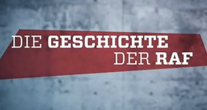 Die Geschichte der RAF – Bild: ZDF Die Geschichte der RAF – Bild: ZDF