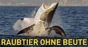 Raubtier ohne Beute – Bild: National Geographic Channel/Shutterstock