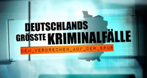 Deutschlands größte Kriminalfälle – Bild: kabel eins/Screenshot Deutschlands größte Kriminalfälle – Bild: kabel eins/Screenshot