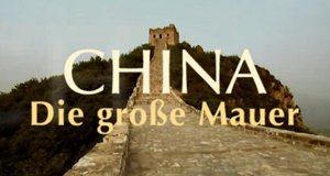China – Die große Mauer