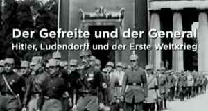 Hitler und Ludendorff – Der Gefreite und der General – Bild: Spiegel TV Hitler und Ludendorff – Der Gefreite und der General – Bild: Spiegel TV