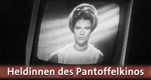 Heldinnen des Pantoffelkinos – Bild: SWR