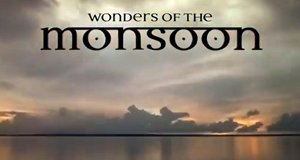 Magie des Monsuns – Bild: BBC/Screenshot Magie des Monsuns – Bild: BBC/Screenshot