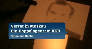 Verrat in Moskau – Ein Doppelagent im KGB – Bild: ZDF