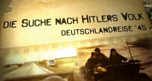 Die Suche nach Hitlers Volk