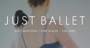 Just Ballet – Bild: 3sat/hvkw Just Ballet – Bild: 3sat/hvkw