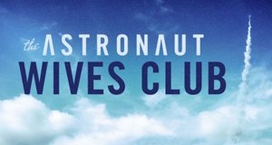 The Astronaut Wives Club – Bild: ABC